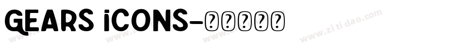 Gears Icons字体转换